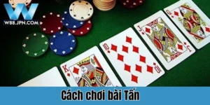 Cách chơi bài Tấn