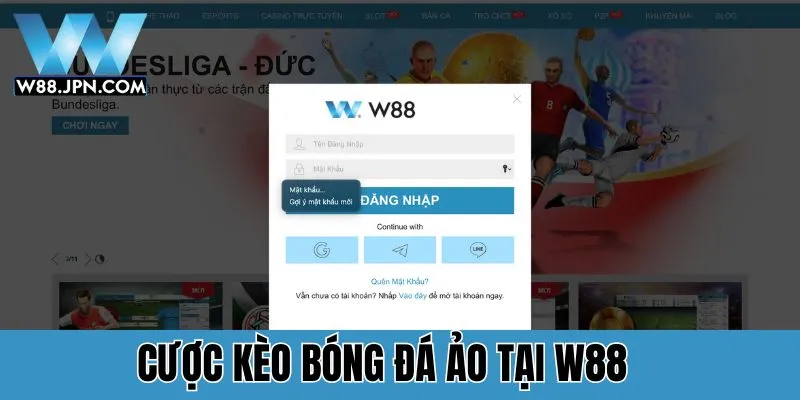 Kèo Bóng Đá Ảo W88