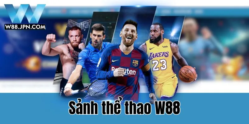 W88 🎖️ W88.JPN.COM - Đăng Ký Nhận Ngay Code Tân Thủ 25 Sảnh thể thao W88