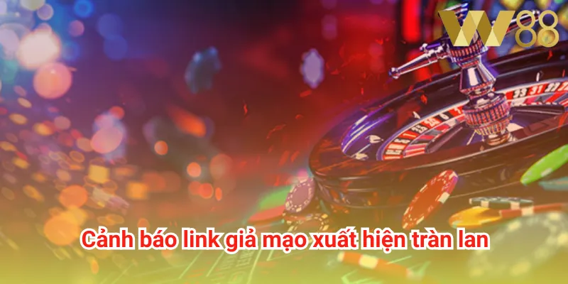 Cảnh báo link giả mạo xuất hiện tràn lan